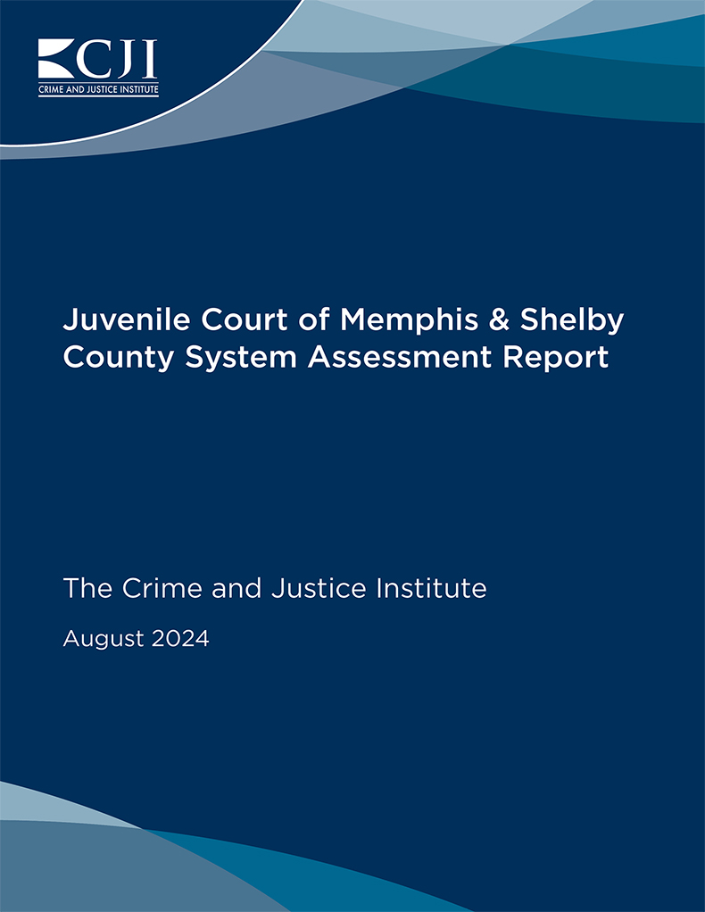 Juvenile Court of Memphis and Shelby County System Assessment Report, August 2024